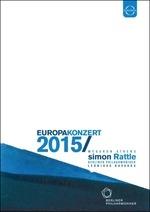 Europakonzert 2015 (DVD) - DVD di Gioachino Rossini,Robert Schumann,Berliner Philharmoniker,Orchestra del Teatro Regio di Torino,Simon Rattle,Leonidas Kavakos