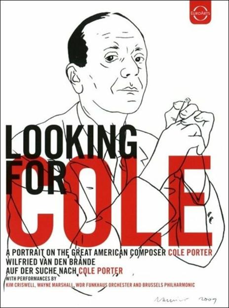 Cole Porter. Looking for Cole. A Portrait On the Great American Composer (DVD) - DVD di Cole Porter