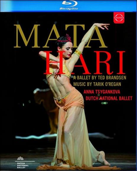 Ted Brandsen. Mata Hari (Blu-ray) - Blu-ray di Tarik O'Regan