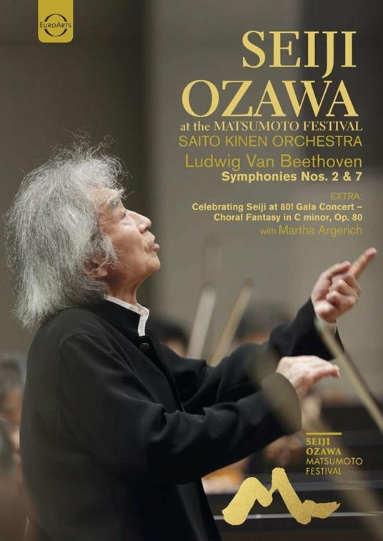 Matsumoto Festival. Sinfonie n.2, n.7 (Blu-ray) - Blu-ray di Ludwig van Beethoven,Seiji Ozawa,Saito Kinen Orchestra