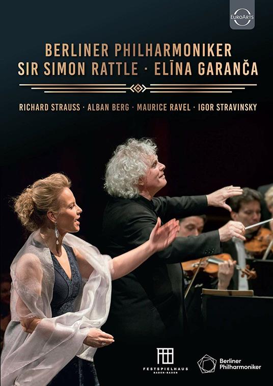 Live from the Festspielhaus Baden-Baden (DVD) - DVD di Alban Berg,Maurice Ravel,Richard Strauss,Igor Stravinsky,Simon Rattle,Nicola Ulivieri