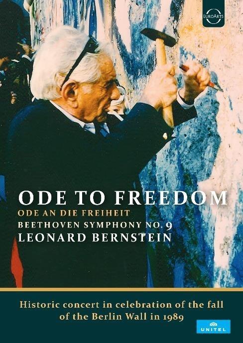 Ode to Freedom. Sinfonia n.9 (Blu-ray) - Blu-ray di Ludwig van Beethoven,Leonard Bernstein