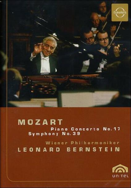 Wolfgang Amadeus Mozart. Piano Concert No 17, Symphony No 39 - DVD di Leonard Bernstein,Wolfgang Amadeus Mozart,Wiener Philharmoniker