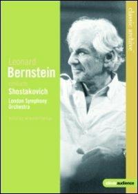 Leonard Bernstein. Leonard Bernstein conducts Shostakovich (DVD) - DVD di Leonard Bernstein