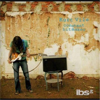 Constant Hitmaker - CD Audio di Kurt Vile