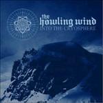 Into the Cryosphere - CD Audio di Howling Wind