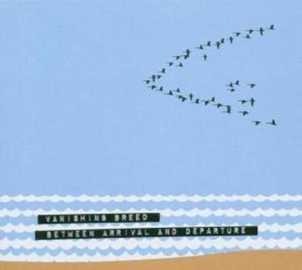 Between Arrival And Departure - CD Audio di Vanishing Breed