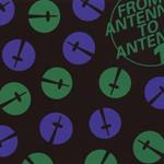 From Antenna To Antenna 1