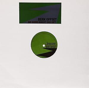 Die Doris Macht Das Gift - Vinile LP di Berk Offset