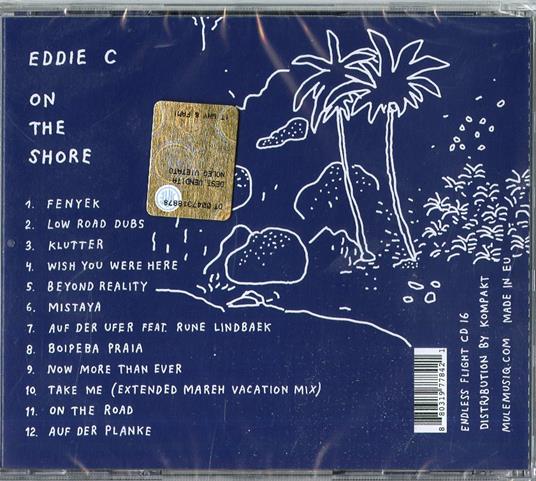 On the Shore - CD Audio di Eddie C - 2
