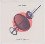 Voyage De La Planete (+ Mp3 Download) - Vinile LP di Marc Romboy