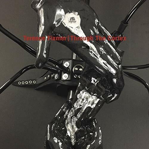 Through the Cortex - Vinile LP di Terence Fixmer