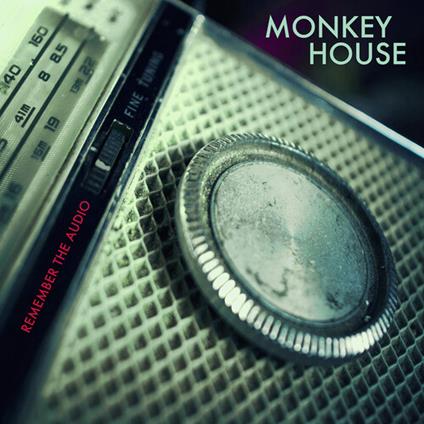 Remember The Audio - CD Audio di Monkey House