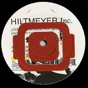 I Come From Munchen - Vinile LP di Hiltmeyer Inc