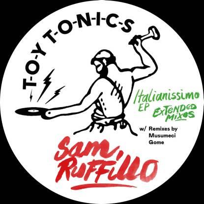 Italianissimo Ep (Extended Mixes) - Vinile LP di Sam Ruffillo