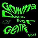 Gomma Dancefloor Gems Vol.1