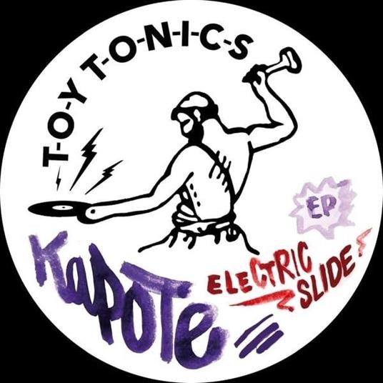 Electric Slide Ep - Vinile LP di Kapote