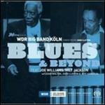 Blues & Beyond - CD Audio di WDR Big Band