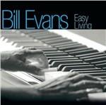 Easy Living - CD Audio di Bill Evans