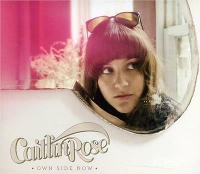 Own Side Now - CD Audio di Caitlin Rose