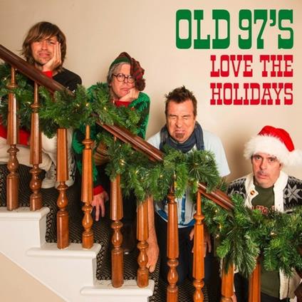 Love the Holidays - CD Audio di Old 97's