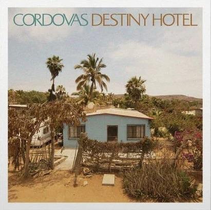 Destiny Hotel - Vinile LP di Cordovas