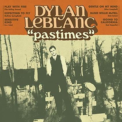 Pastimes - Vinile LP di Dylan LeBlanc