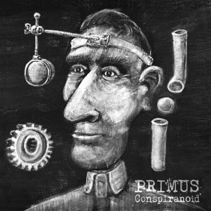 Conspiranoid - CD Audio di Primus