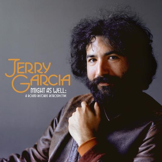 Might As Well. A Round Records Retrospective - Vinile LP di Jerry Garcia
