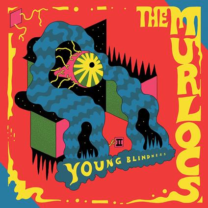 Young Blindness - Vinile LP di Murlocs