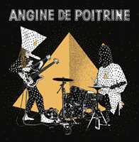 CD Angine de Poitrine vol. II Angine de Poitrine