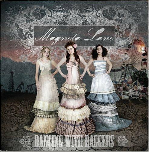 Dancing with Daggers - CD Audio di Magneta Lane