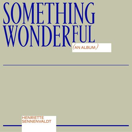Something Wonderful - CD Audio di Henriet Sennenvaldt