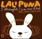 I Thought That I Was Over - Vinile LP di Lali Puna