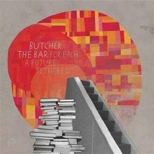 For Each a Future Tethered - Vinile LP di Butcher the Bar