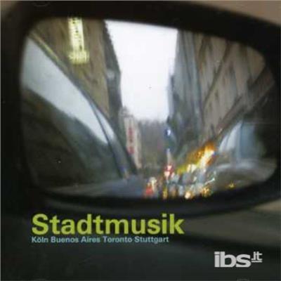 Stadtmusik - CD Audio