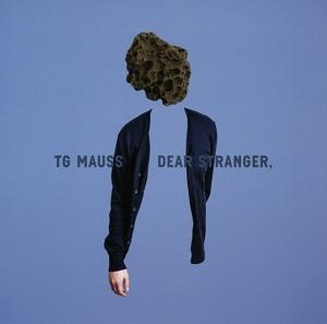 Dear Stranger - Vinile LP di TG Mauss
