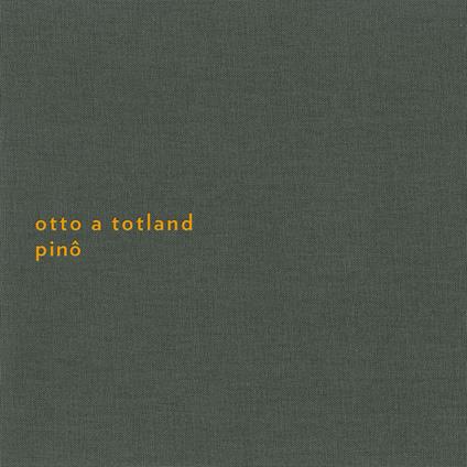Pino - Vinile LP di Otto A. Totland