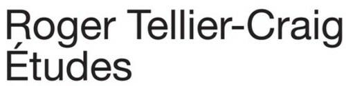 Etudes - CD Audio di Roger Tellier Craig