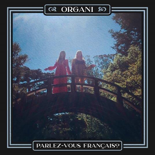 Parlez-vous français? - Vinile LP di Organi
