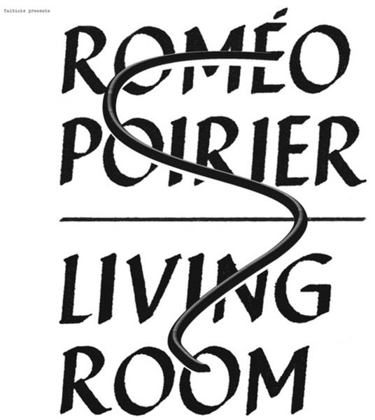 Living Room - Vinile LP di Romeo Poirier