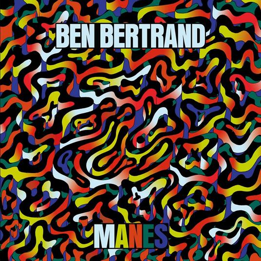 Manes - CD Audio di Ben Bertrand