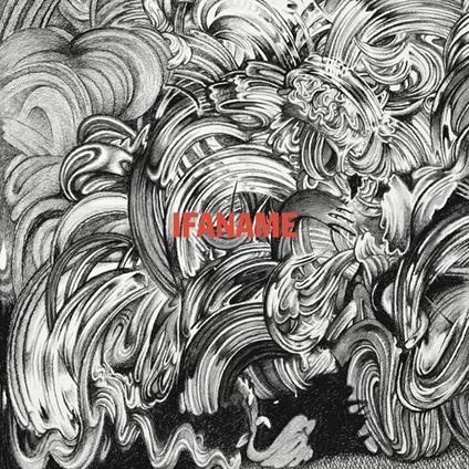 Ifaname - Vinile LP di Ifaname