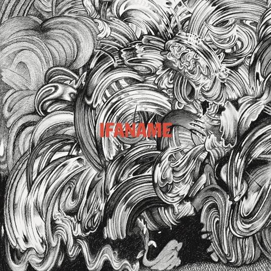 Ifaname - Vinile LP di Ifaname