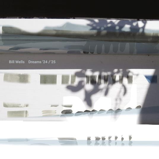 Dreams 24 - 25 - Vinile LP di Bill Wells