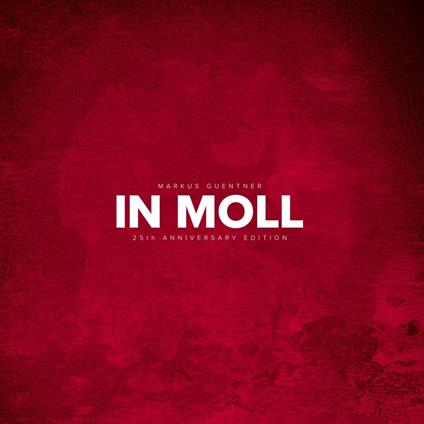 In Moll - Vinile LP di Markus Guentner