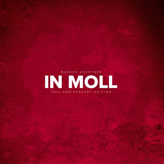 In Moll (White Vinyl) - Vinile LP di Markus Guentner