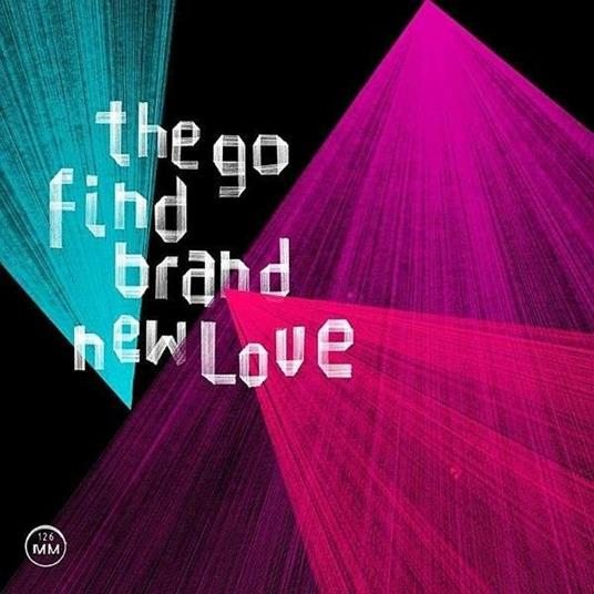 Brand New Love - Vinile LP di Go Find