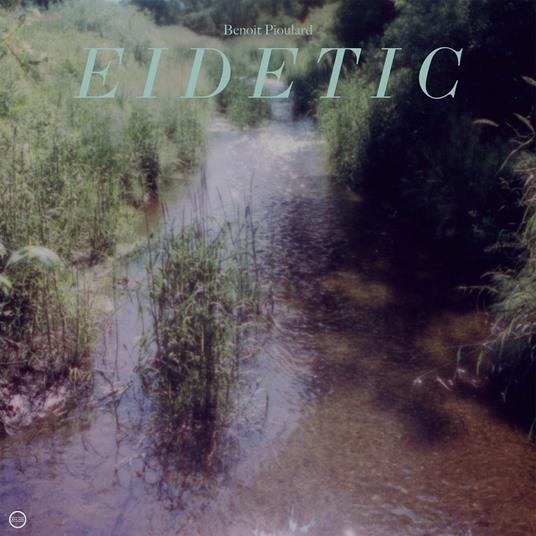 Eidetic - CD Audio di Benoit Pioulard