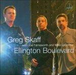 Ellington Boulevard - CD Audio di Greg Skaff